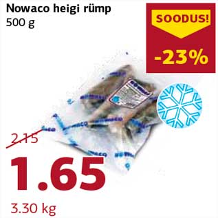 Allahindlus - Nowaco heigi rümp 500 g