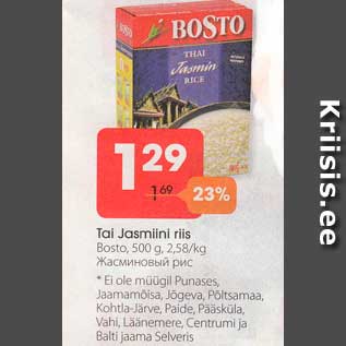 Allahindlus - Tai Jasmini riis Bosto, 500 g