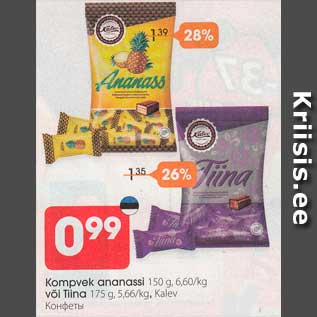 Allahindlus - Kompvek ananassi 150 g või Tina 175 g