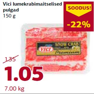 Allahindlus - Vici lumekrabimaitselised pulgad 150 g