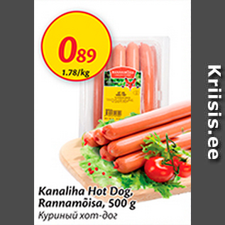 Allahindlus - Kanaliha Hot Dog, Rannamõisa, 500 g