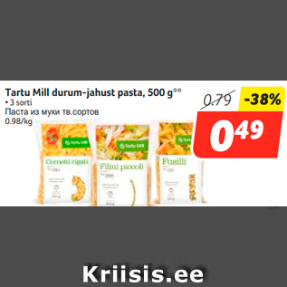 Allahindlus - Tartu Mill durum-jahust pasta, 500 g** • 3 sorti