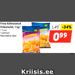 Allahindlus - Froia külmutatud friikartulid, 1 kg*