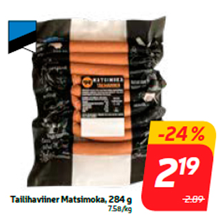 Allahindlus - Tailihaviiner Matsimoka, 284 g