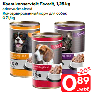 Allahindlus - Koera konservtoit Favorit, 1,25 kg