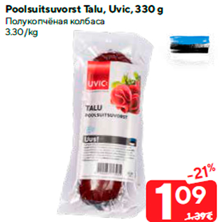 Allahindlus - Poolsuitsuvorst Talu, Uvic, 330 g