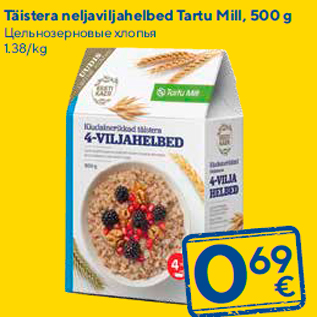 Allahindlus - Täistera neljaviljahelbed Tartu Mill, 500 g