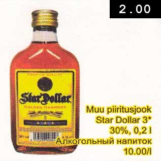 Allahindlus - Muu piiritusjook Star Dollar 3* 30%,0,2l