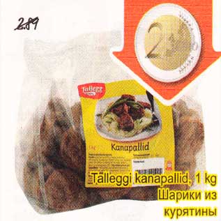 Allahindlus - Talleggi kanapallid, 1 kg