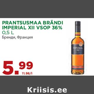 Allahindlus - PRANTSUSMAA BRÄNDI IMPERIAL XII VSOP 36% 0,5 L