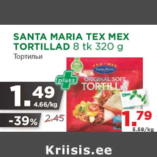 Allahindlus - SANTA MARIA TEX MEX TORTILLAD 8 tk 320 g