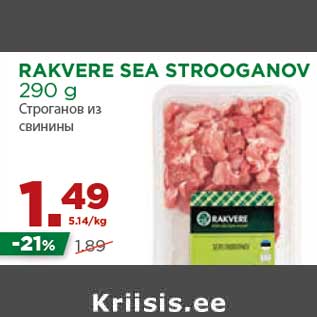 Allahindlus - RAKVERE SEA STROOGANOV 290 g