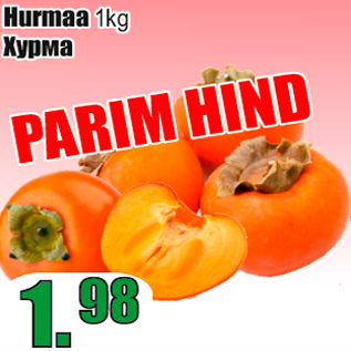 Allahindlus - Hurmaa 1kg