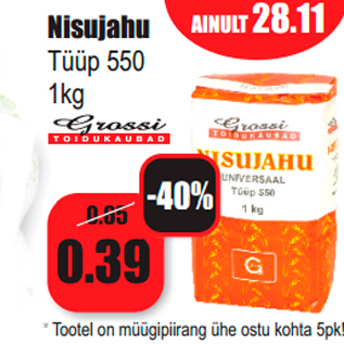 Allahindlus - Nisujahu Tüüp 550 1kg