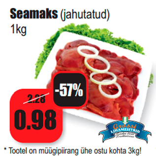 Allahindlus - Seamaks (jahutatud) 1kg