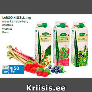 Allahindlus - LARGO KISSELL 1 kg