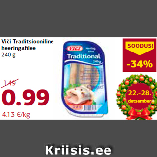 Allahindlus - Viči Traditsiooniline heeringafilee 240 g