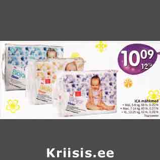 Allahindlus - ICA mähkmеd . Midi, 5-8 kg, 68 tk, 0.15/tk . Maxi, 7-14 kg,60 tk,0.17tk . XL, 12-25 kg,52 tk,0.19/tk