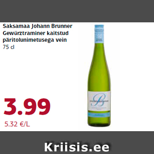 Allahindlus - Saksamaa Johann Brunner Gewürztraminer kaitstud päritolunimetusega vein 75 cl