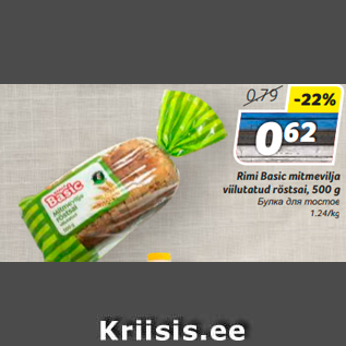 Allahindlus - Rimi Basic mitmevilja viilutatud röstsai, 500 g