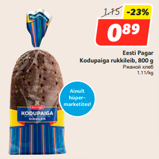 Allahindlus - Eesti Pagar Kodupaiga rukkileib, 800 g