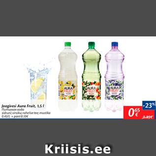 Allahindlus - Joogivesi Aura Fruit, 1,5 l