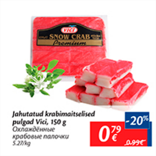 Allahindlus - Jahutatud krabimaitselised pulgad Vici, 150 g