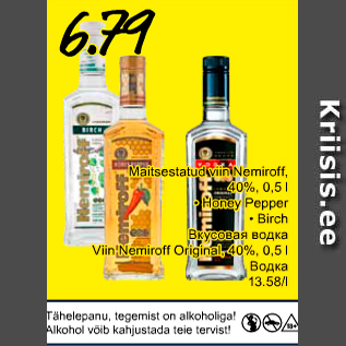 Allahindlus - Maisestatud viin Nemirof, 40%, 0,5 l .Honey Pepper .Birch; Viin Nemiroff original, 40%, 0,5 l