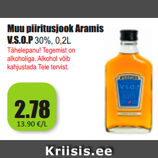 Allahindlus - Muu piiritusjook Aramis V.S.O.P