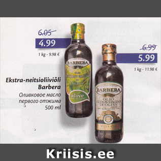 Allahindlus - Ekstra-neitsioliiviõli Barbera 500 ml