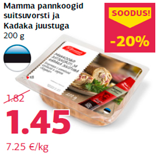 Allahindlus - Mamma pannkoogid suitsuvorsti ja Kadaka juustuga 200 g