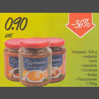 Allahindlus - Virtuosso, 530 g . seljanka . bоrš . rаssоlnik