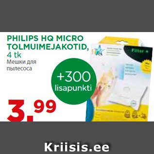 Allahindlus - PHILIPS HQ MICRO TOLMUIMEJAKOTID, 4 tk