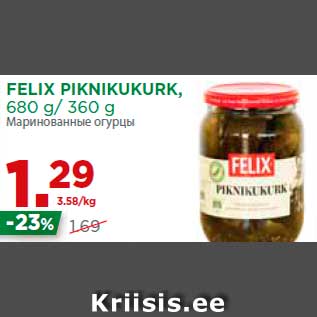 Allahindlus - FELIX PIKNIKUKURK, 680 g/ 360 g