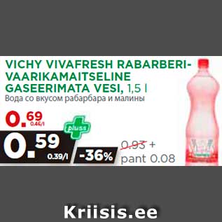 Allahindlus - VICHY VIVAFRESH RABARBERIVAARIKAMAITSELINE GASEERIMATA VESI, 1,5 l