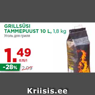 Allahindlus - GRILLSÜSI TAMMEPUUST 10 L, 1,8 kg