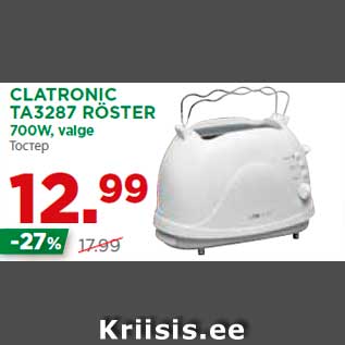 Allahindlus - CLATRONIC TA3287 RÖSTER 700W, valge