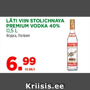 Allahindlus - LÄTI VIIN STOLICHNAYA PREMIUM VODKA