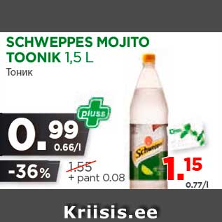 Allahindlus - SCHWEPPES MOJITO TOONIK 1,5 L