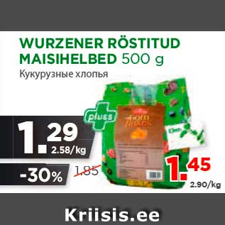 Allahindlus - WURZENER RÖSTITUD MAISIHELBED 500 g