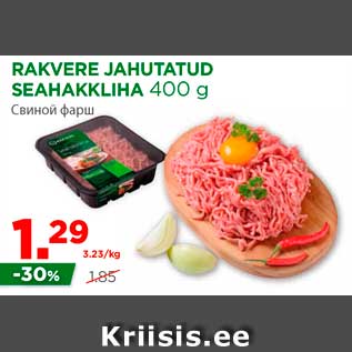 Allahindlus - RAKVERE JAHUTATUD SEAHAKKLIHA 400 g