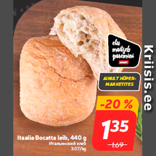 Allahindlus - Itaalia Bocatta leib, 440 g