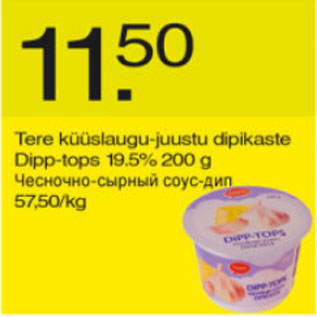 Allahindlus - Tere küüslaugu-juustu dipikaste Dipp-tops