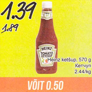 Allahindlus - Heinz ketšup, 570 g