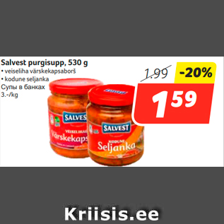 Allahindlus - Salvest purgisupp, 530 g