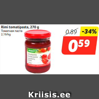 Allahindlus - Rimi tomatipasta, 270 g