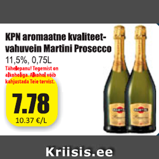 Allahindlus - KPN aromatne kvaliteetvahuvein Martini Prosecco