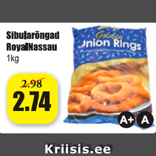 Allahindlus - Sibularõngad Royal Nassau 1 kg