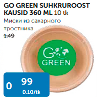 Allahindlus - GO GREEN SUHKRUROOST KAUSID 360 ML 10 tk