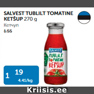 Allahindlus - SALVEST TUBLILT TOMATINE KETŠUP 270 G